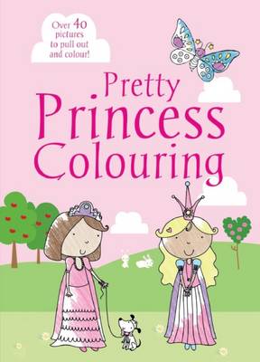 Book cover for Pretty Princess Colouring