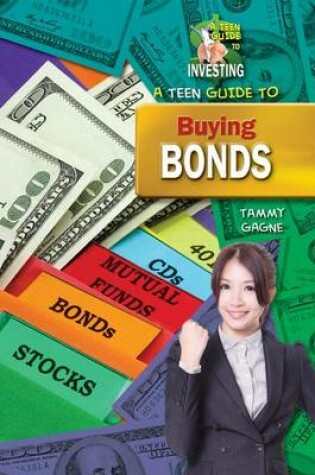 Cover of A Teen Guide to Buying Bonds