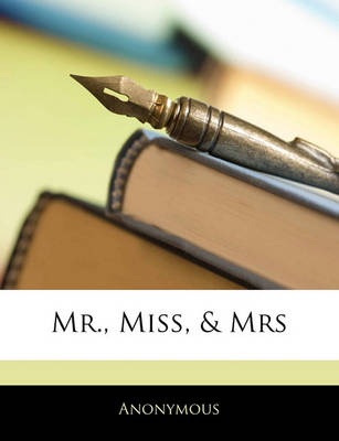 Book cover for Mr., Miss, & Mrs