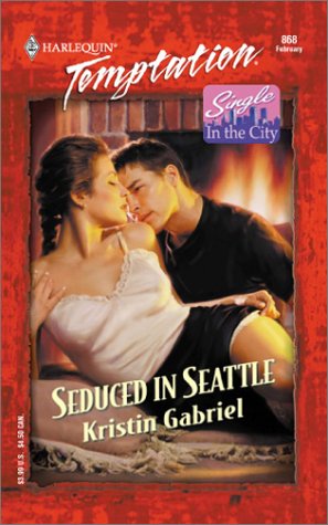 Cover of Seduced in Seattle