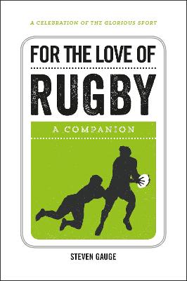 Book cover for For the Love of Rugby