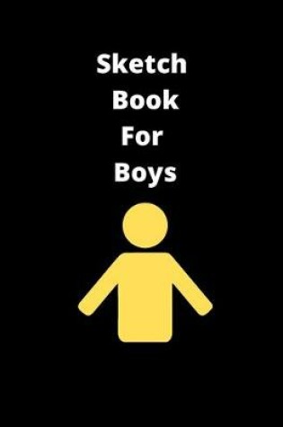 Cover of Sketch Book For Boys