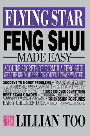 Cover of Flying Star Feng Shui Made Easy