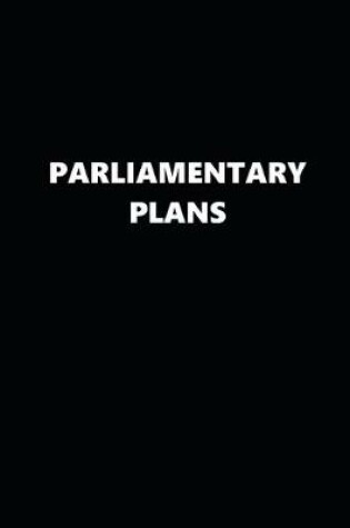 Cover of 2020 Daily Planner Political Theme Parliamentary Plans Black White 388 Pages