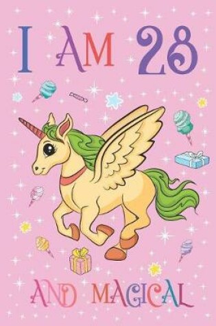 Cover of I am 28 and Magical
