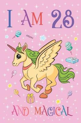 Book cover for I am 28 and Magical