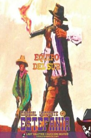 Cover of Equipo del sur (Colección Oeste)