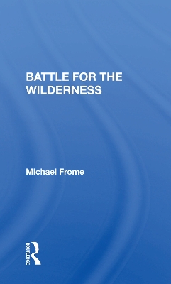 Book cover for Battle For The Wilderness