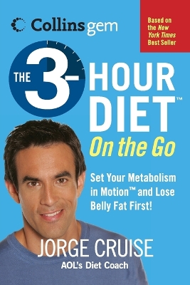 Book cover for The 3-Hour Diet (Tm) on the Go (Collins Gem)