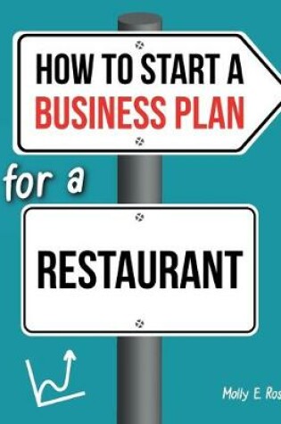 Cover of How To Start A Business Plan For A Restaurant