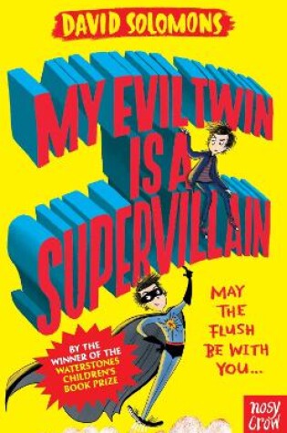 Cover of My Evil Twin Is a Supervillain