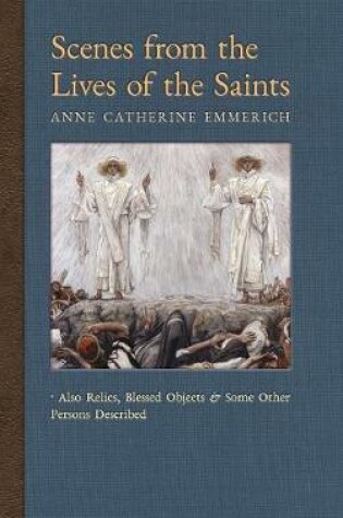 Cover of Scenes from the Lives of the Saints