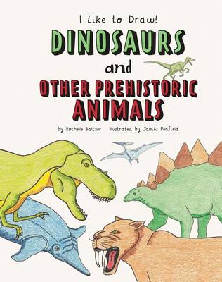 Cover of Dinosaurs and Other Prehistoric Animals