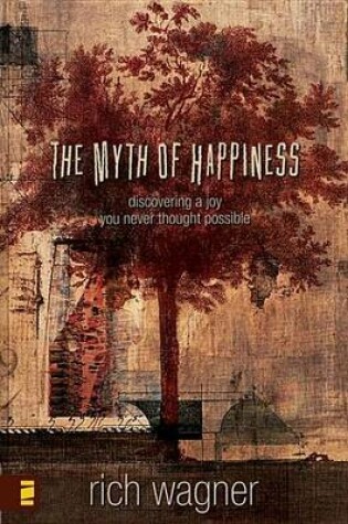 Cover of The Myth of Happiness