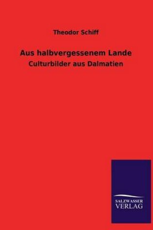 Cover of Aus Halbvergessenem Lande