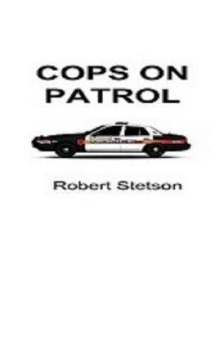 Cover of Cops on Patrol