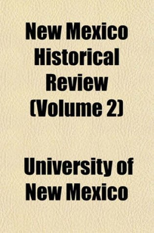 Cover of New Mexico Historical Review (Volume 2)