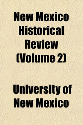 Book cover for New Mexico Historical Review (Volume 2)