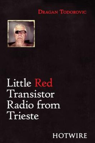 Cover of Little Red Transistor Radio from Trieste