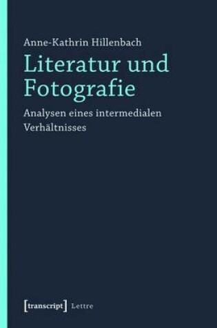 Cover of Literatur Und Fotografie