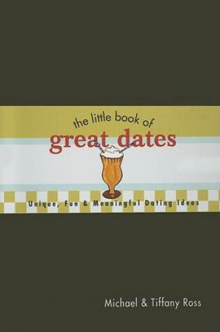 Cover of The Little Book of Great Dates