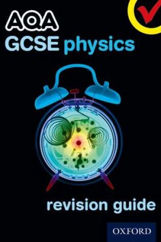 Cover of AQA GCSE Physics Revision Guide