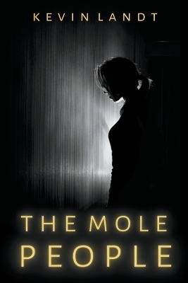 Book cover for The Mole People