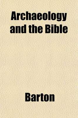 Book cover for Archaeology and the Bible