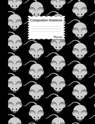 Book cover for Mouse Composition Notebook