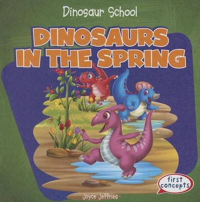 Book cover for Dinosaurs in the Spring