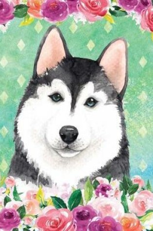 Cover of My Big Fat Bullet Journal for Dog Lovers Husky in Flowers 2