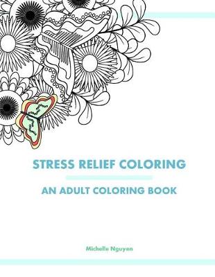 Book cover for Stress Relief Coloring