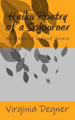 Book cover for Haiku Poetry of a Sojourner