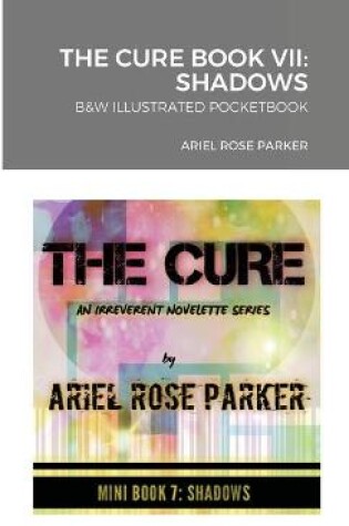 Cover of The Cure Book VII