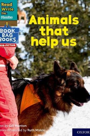 Cover of Read Write Inc. Phonics: Animals that help us (Grey Set 7 NF Book Bag Book 1)