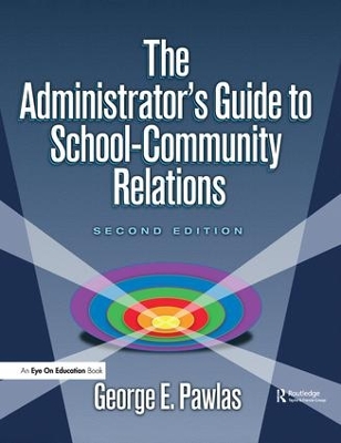 Book cover for Administrator's Guide to School-Community Relations, The