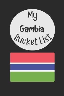 Book cover for My Gambia Bucket List