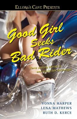 Cover of Good Girl Seeks Bad Rider