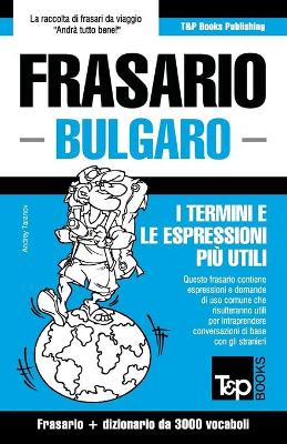 Book cover for Frasario Italiano-Bulgaro e vocabolario tematico da 3000 vocaboli