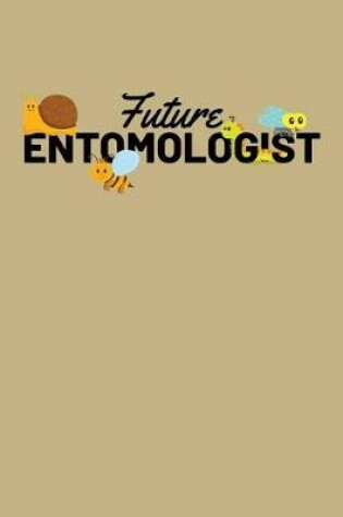 Cover of Future Entomologist