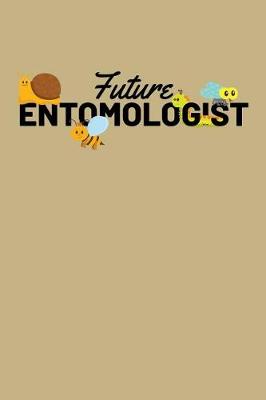 Book cover for Future Entomologist