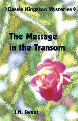 Book cover for The Message in the Transom (Cassie Kingston Mysteries)