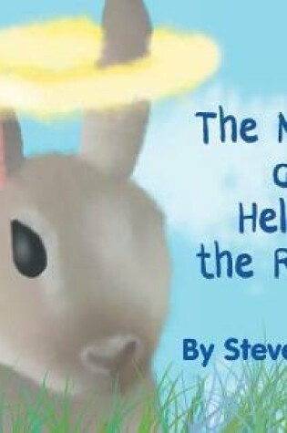 Cover of The Miracle of Helen the Rabbit