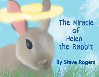 Book cover for The Miracle of Helen the Rabbit