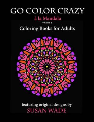 Cover of Go Color Crazy a la Mandala