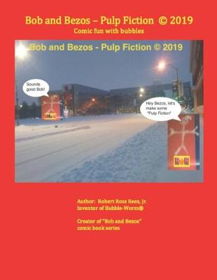 Cover of Bob and Bezos - Pulp Fiction (c) 2019