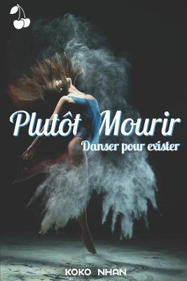 Book cover for Plutot Mourir