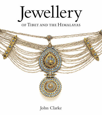 Book cover for Jewellery of Tibet and the Himalayas