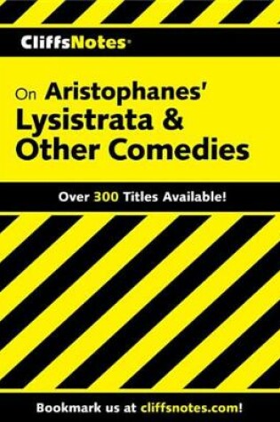 Cover of Cliffsnotes on Aristophanes' Lysistrata & Other Comedies