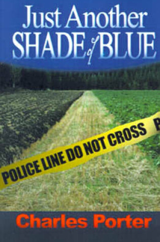 Cover of Just Another Shade of Blue